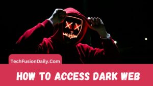 How to Access the Dark Web Safely