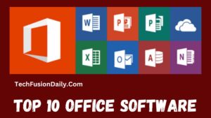 Top 10 Office Software for PC