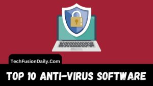 Top 10 Antivirus Software for PC