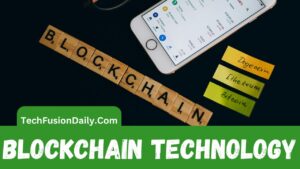 Blockchain Technology